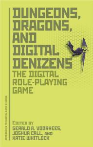 Dungeons and Digital Denizons