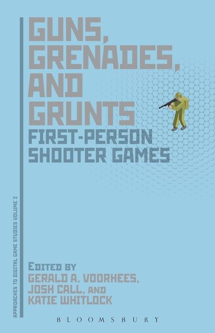 guns, grenades, and grunts